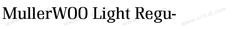 MullerW00 Light Regu字体转换
